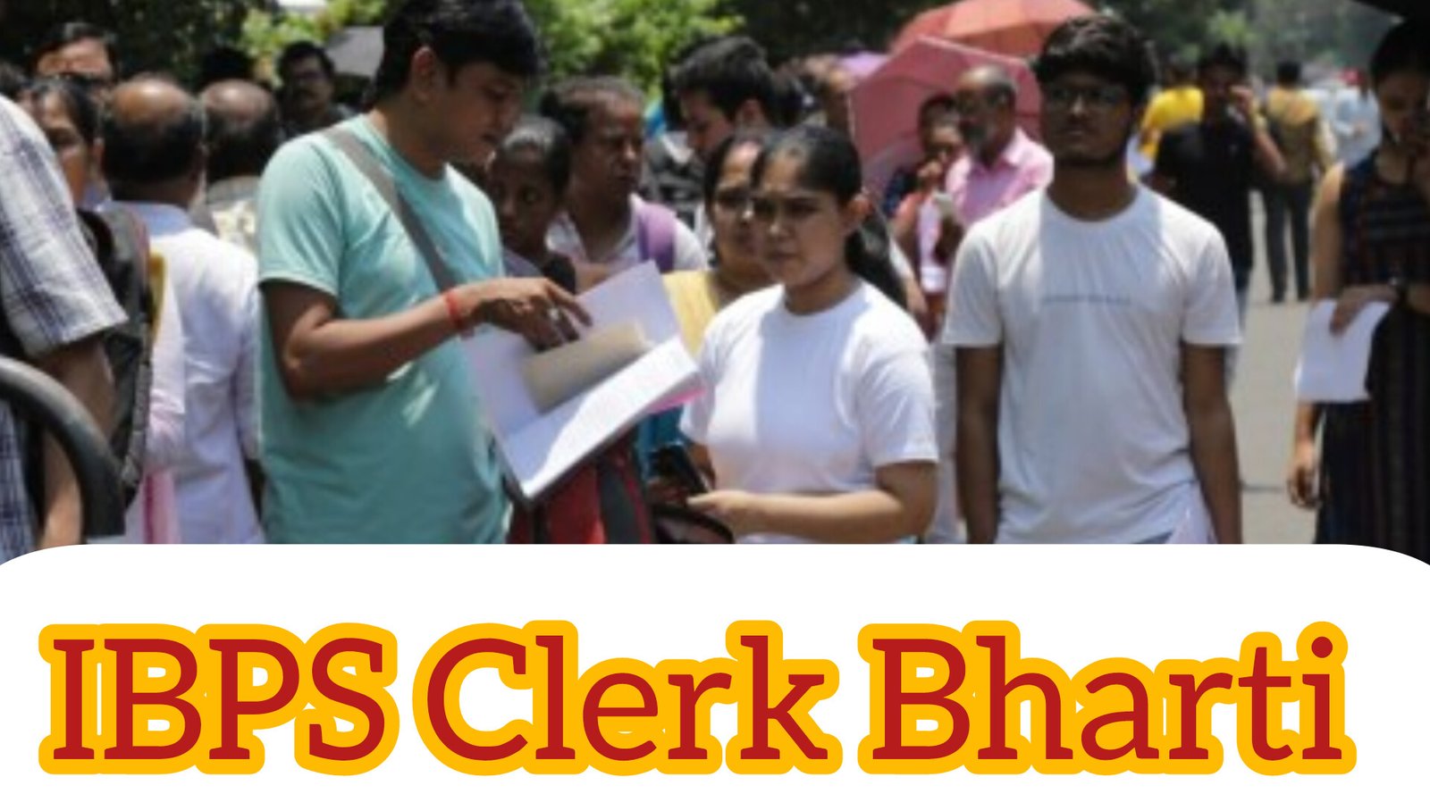 IBPS clerk Bharti